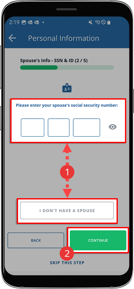Enter your spouse&#039;s social security number if applicable