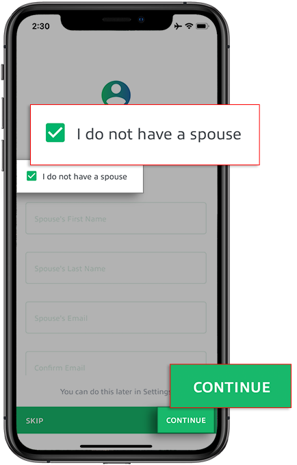 Indicate that you do not have a spouse and tap Continue