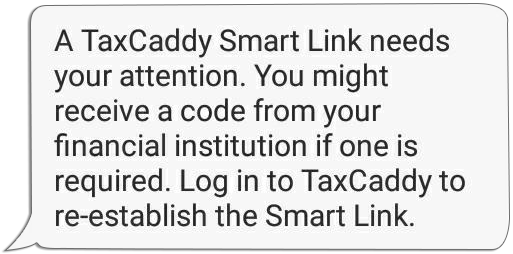 TaxCaddy_-_Broken_Smart_Links_message.png