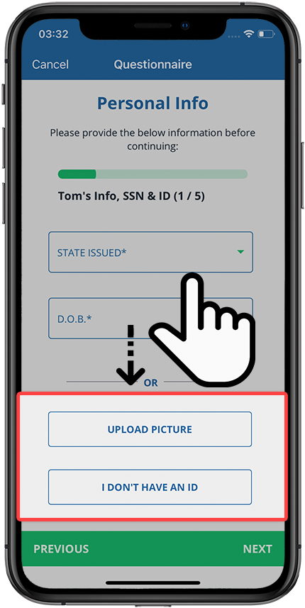 Swipe up to see additional options to upload a picture or I don&#039;t have an ID